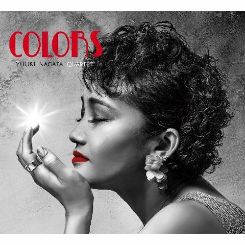 YUUKI NAGATA / 長田悠希(JAZZ VOCAL) / カラーズ / Colors