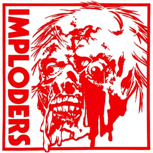 IMPLODERS / IMPLODERS (7")