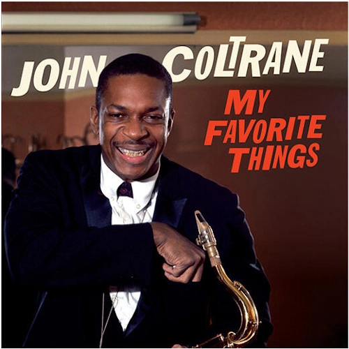 JOHN COLTRANE / ジョン・コルトレーン / My Favorite Things