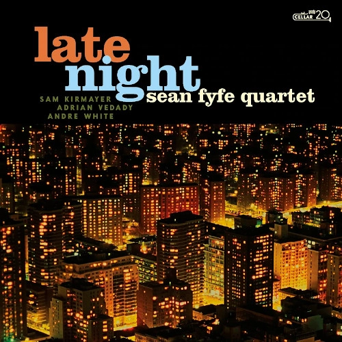 SEAN FYFE / ショーン・ファイフ / Late Night