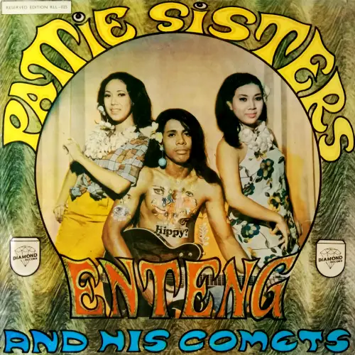PATTIE SISTERS/ENTENG AND HIS COMETS / PATTIE SISTERS / ENTENG AND HIS COMETS