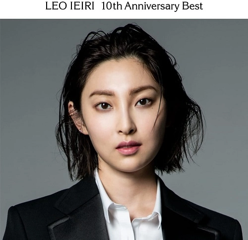 LEO IEIRI / 家入レオ / 10th Anniversary Best