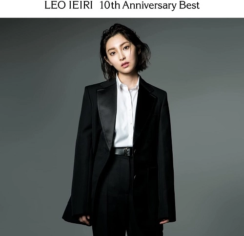 LEO IEIRI / 家入レオ / 10th Anniversary Best