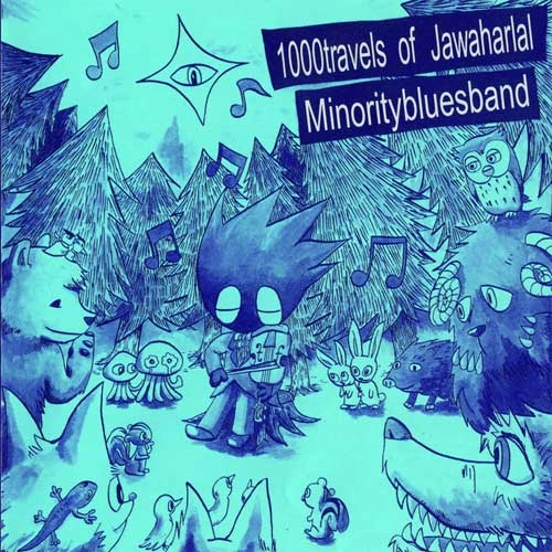 1000TRAVELS OF JAWAHARLAL / MINORITY BLUES BAND / SPLIT LP / SPLIT LP 