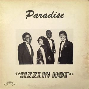 PARADISE (SOUL/BERMUDA) / SIZZLIN HOT