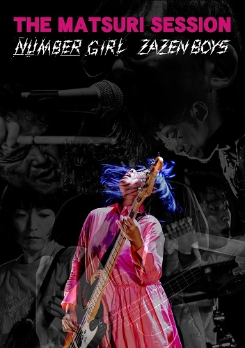 ZAZEN BOYS / NUMBER GIRL / THE MATSURI SESSION（Blu-ray）