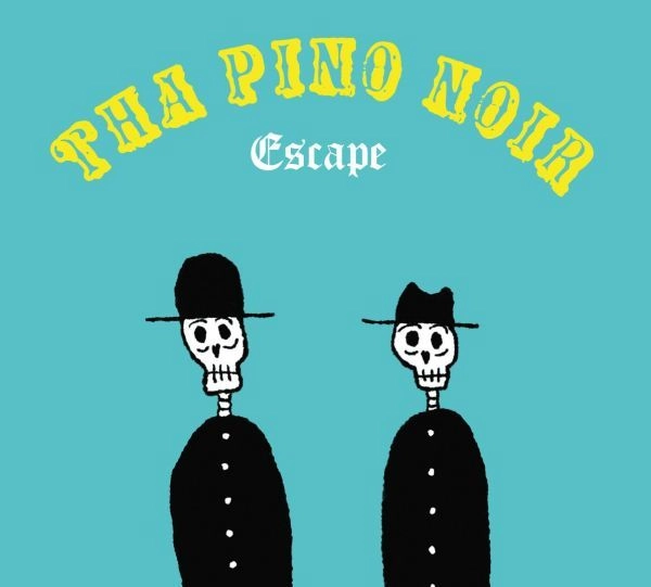 Tha pino noir / ザ・ピノ・ノワール / エスケイプ / ESCAPE