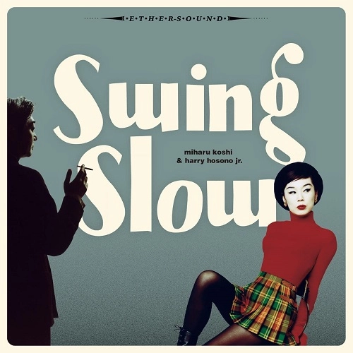swing slow / swing slow（2021 mix）