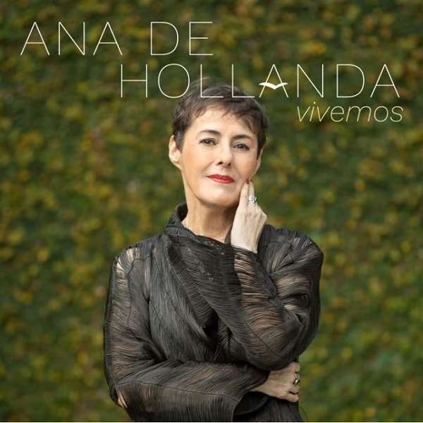 ANA DE HOLLANDA / アナ・ヂ・オランダ / VIVEMOS