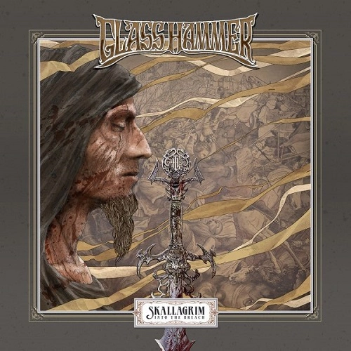 GLASS HAMMER / グラス・ハマー / SKALLAGRIM: INTO THE BREACH