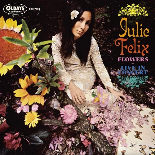 JULIE FELIX / ジュリー・フェリックス / フラワーズ + ライヴ･イン･コンサート（紙ジャケット）