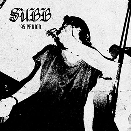 SUBB / サブ / 95 PERIOD (LP)
