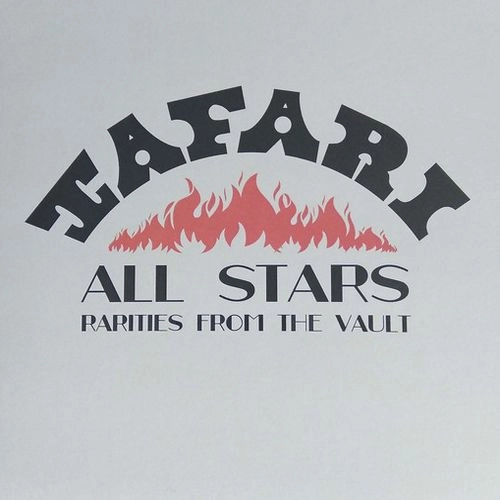 V.A. / TAFARI RARITIES FROM THE VAULT