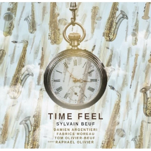 SYLVAIN BEUF / シルヴァン・ビュフ / TIME FEEL