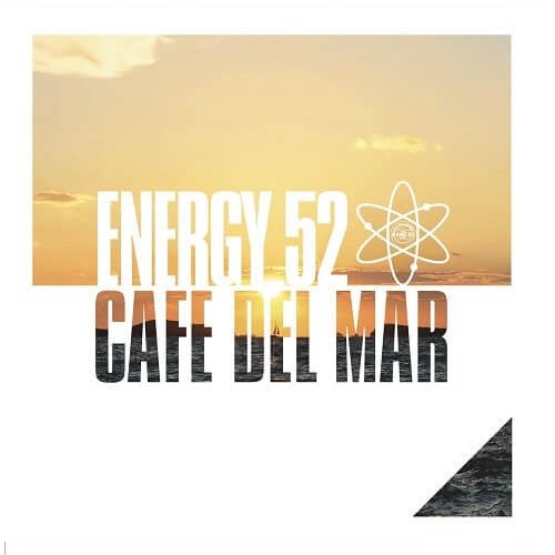ENERGY 52 / CAFE DEL MAR