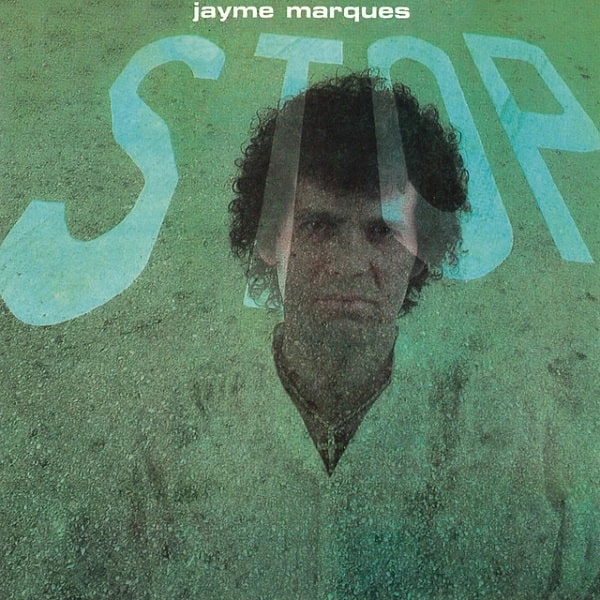 JAYME MARQUES / ジャイミ・マルケス / STOP