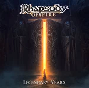 RHAPSODY OF FIRE (RHAPSODY) / ラプソディー・オブ・ファイア (ラプソディー) / レジェンダリー・イヤーズ / LEGENDARY YEARS