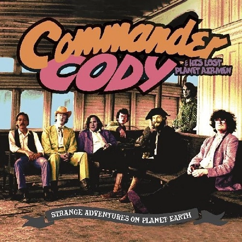 COMMANDER CODY / コマンダー・コーディー / STRANGE ADVENTURES ON PLANET EARTH