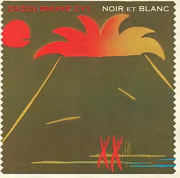 ZAZOU / ザズー / NOIR ET BLANC