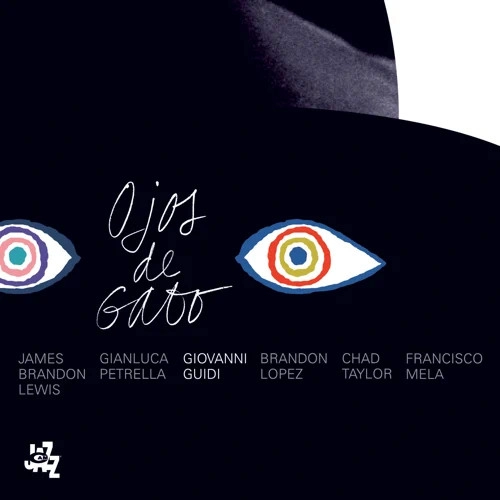 GIOVANNI GUIDI / ジョヴァンニ・グイディ / OJOS DE GATO