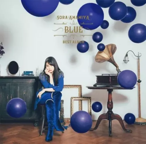 SORA AMAMIYA / 雨宮天 / 雨宮天 BEST ALBUM - BLUE -