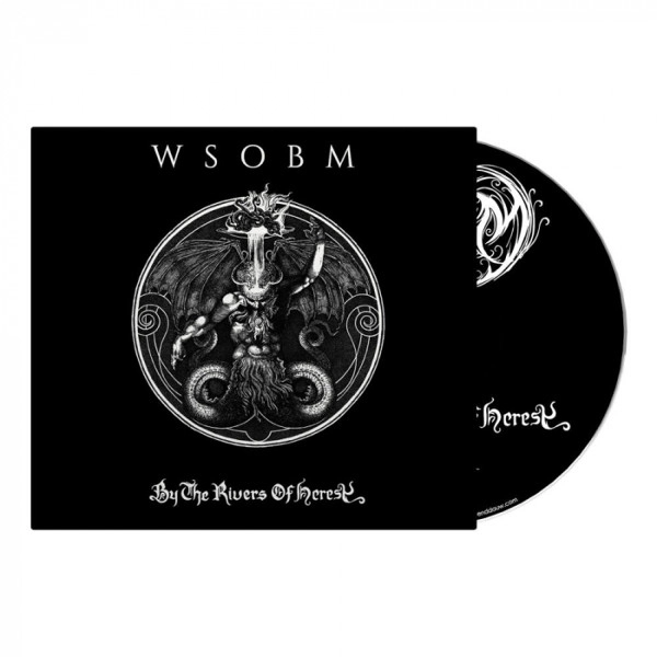 WSOBM / BY THE RIVERS OF HERESY
