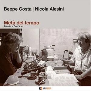BEPPE COSTA & NICOLA ALESINI / META DEL TEMPO