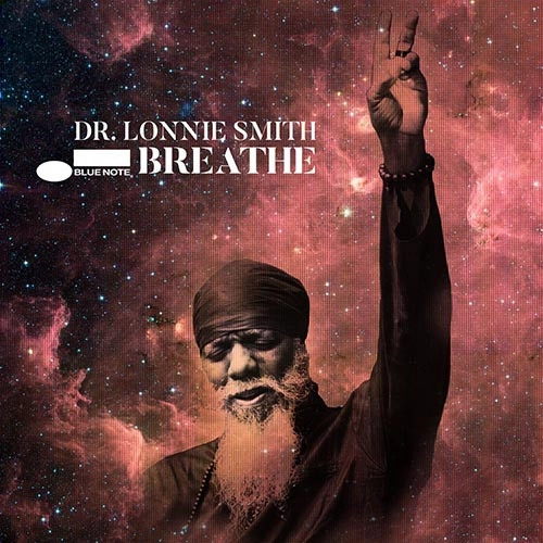 LONNIE SMITH (DR. LONNIE SMITH) / ロニー・スミス (ドクター・ロニー・スミス) / BREATHE (2LP)