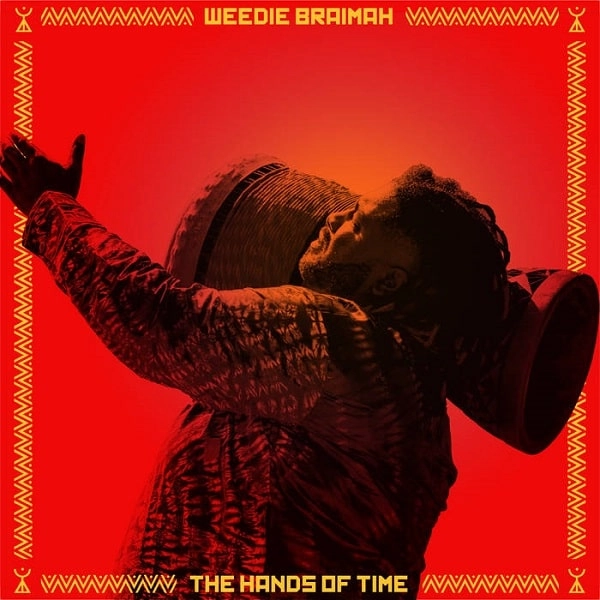 WEEDIE BRAIMAH / THE HANDS OF TIME