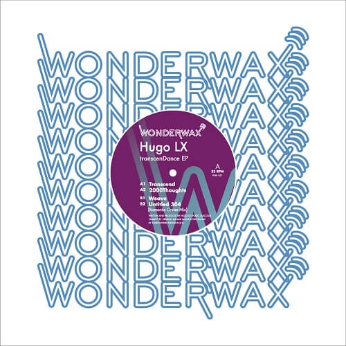 HUGO LX / TRANSCENDANCE EP
