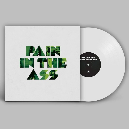 NINA KRAVIZ / ニーナ・クラヴィッツ / PAIN IN THE ASS (WHITE VINYL REPRESS)