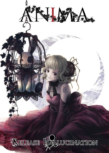Release Hallucination / リリース・ハルシネーション / ANIMA / アニマ