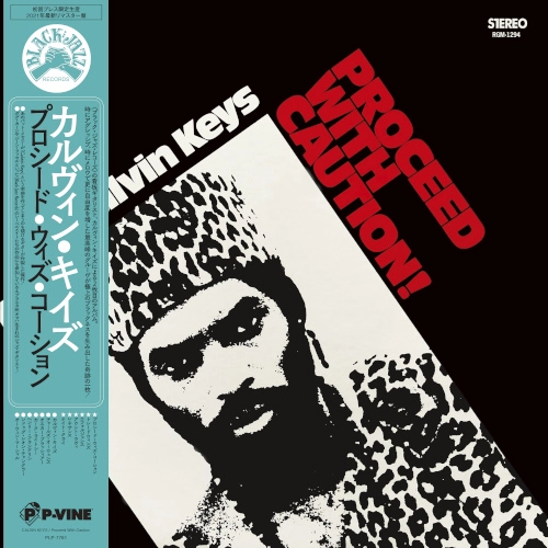 CALVIN KEYS / カルヴィン・キイズ / プロシード･ウィズ･コーション（LP）