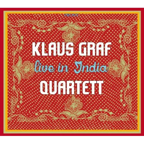 KLAUS GRAF / KLAUS GRAF クラウス・グラフ / LIVE IN INDIA