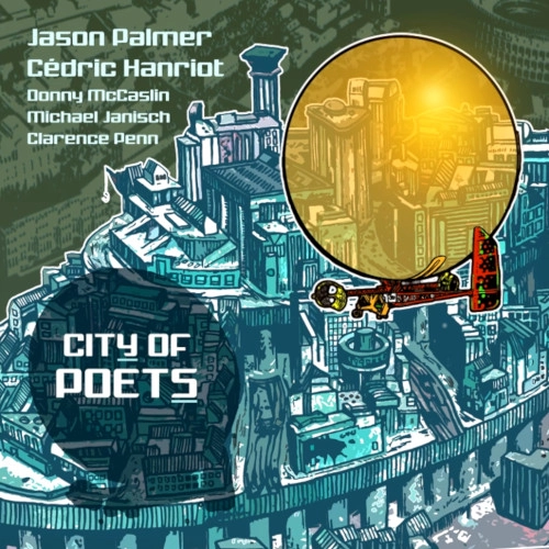 JASON PALMER / ジェイソン・パルマー / CITY OF POETS (LP)