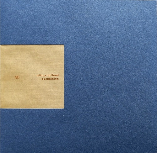 OTTO A.TOTLAND / オット・A・トットランド / COMPANION (LP / LIMITED)