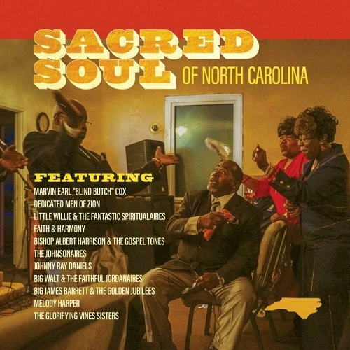 V.A. (SACRED SOUL OF NORTH CAROLINA) / SACRED SOUL OF NORTH CAROLINA
