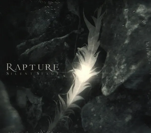 RAPTURE         / SILENT STAGE