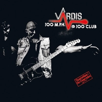 VARDIS / ヴァーディス / 100M.P.H.@100CLUB