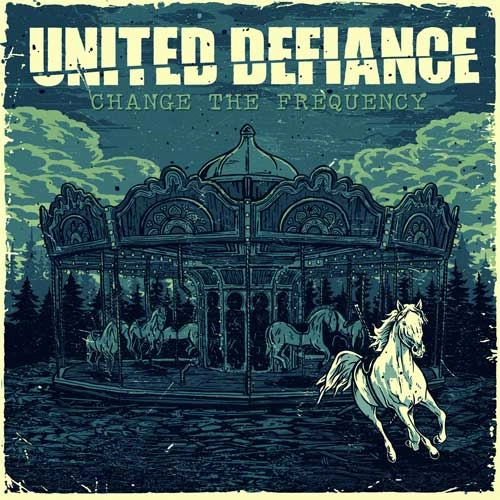 UNITED DEFIANCE / CHANGE THE FREQUENCY