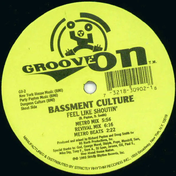 BASSMENT CULTURE / FEEL LIKE SHOUTIN'