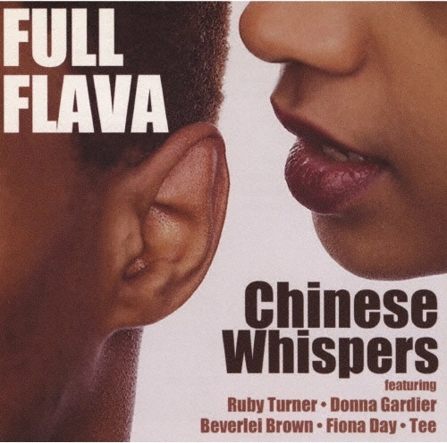 FULL FLAVA / フル・フレイヴァ / チャイニーズ・ウィスパーズ +2