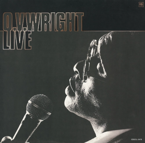 O.V. WRIGHT / オー・ブイ・ライト / ライヴ・イン・ジャパン