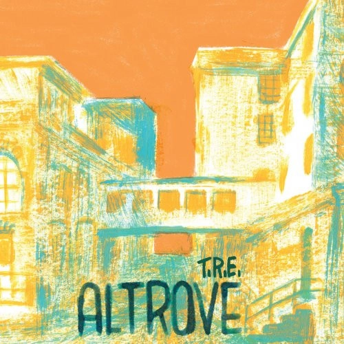 T.R.E. / ティー・アール・イ― / ALTROVE
