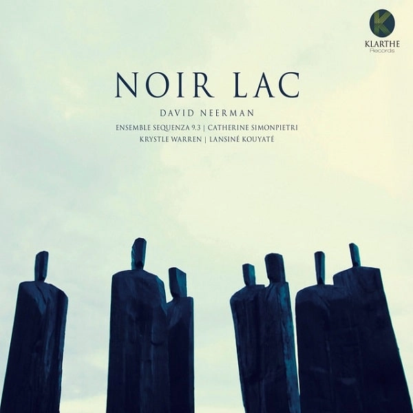 DAVID NEERMAN / デヴィッド・ニアーマン / NOIR LAC