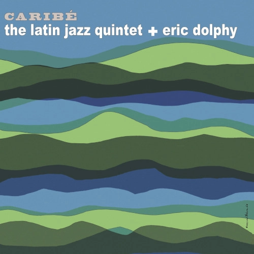 LATIN JAZZ QUINTET / ラテン・ジャズ・クインテット / CARIBE
