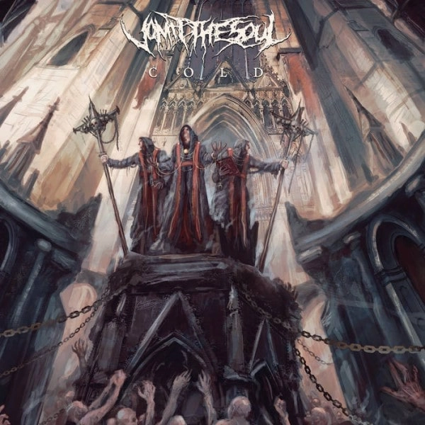 VOMIT THE SOUL / COLD