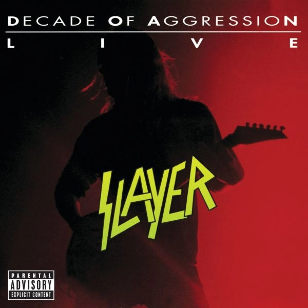 SLAYER / スレイヤー / LIVE: DECADE OF AGGRESSION / ライヴ~ディケイド・オブ・アグレッション