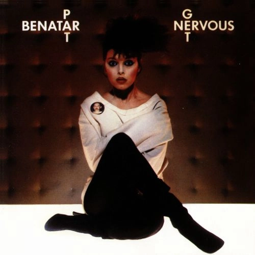 PAT BENATAR / パット・ベネター / ゲット・ナーヴァス / GET NERVOUS