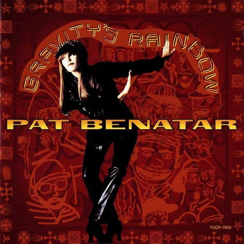 PAT BENATAR / パット・ベネター / 虹のロックン・ロール / GRAVITY'S RAINBOW